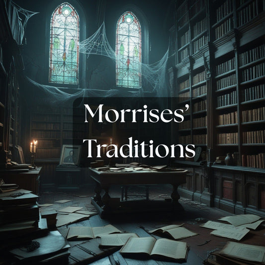 Morrises’ Traditions